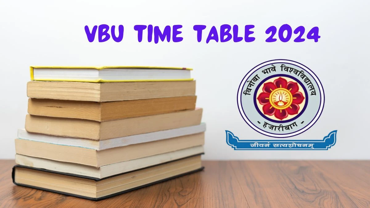 VBU Time Table 2024 (Released) at vbu.ac.in