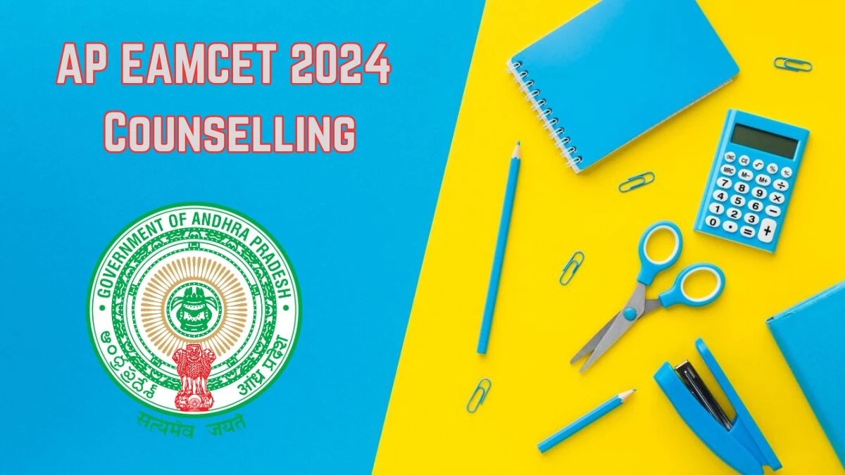 AP EAMCET 2024 Counselling at eapcet-sche.aptonline.in Registration Begins Updates Here