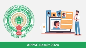 APPSC Result 2024 Declared psc.ap.gov.in Food Safety Officer Check APPSC Merit List Here - 17 July 2024