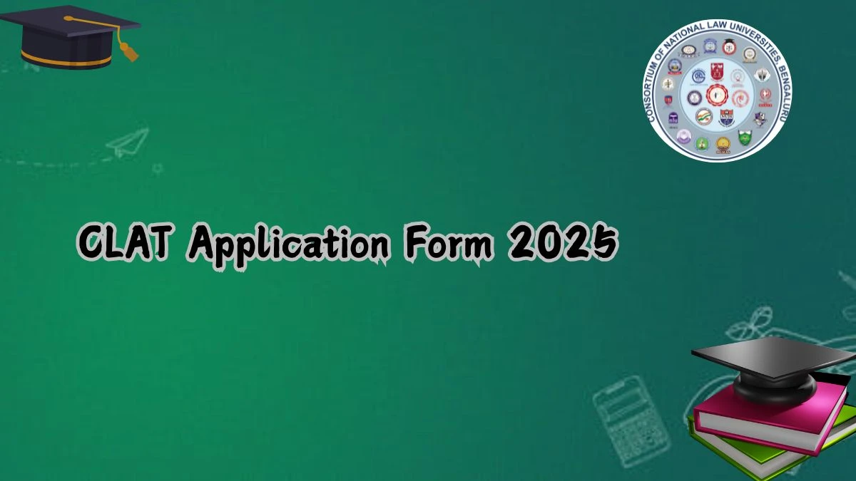 CLAT Application Form 2025 at consortiumofnlus.ac.in (Ongoing) Get Direct Link Steps to Apply Here