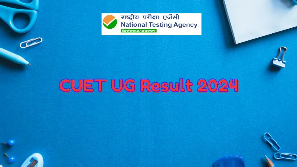 CUET UG Result 2024 (Soon) at exams.nta.ac.in Check Details Here