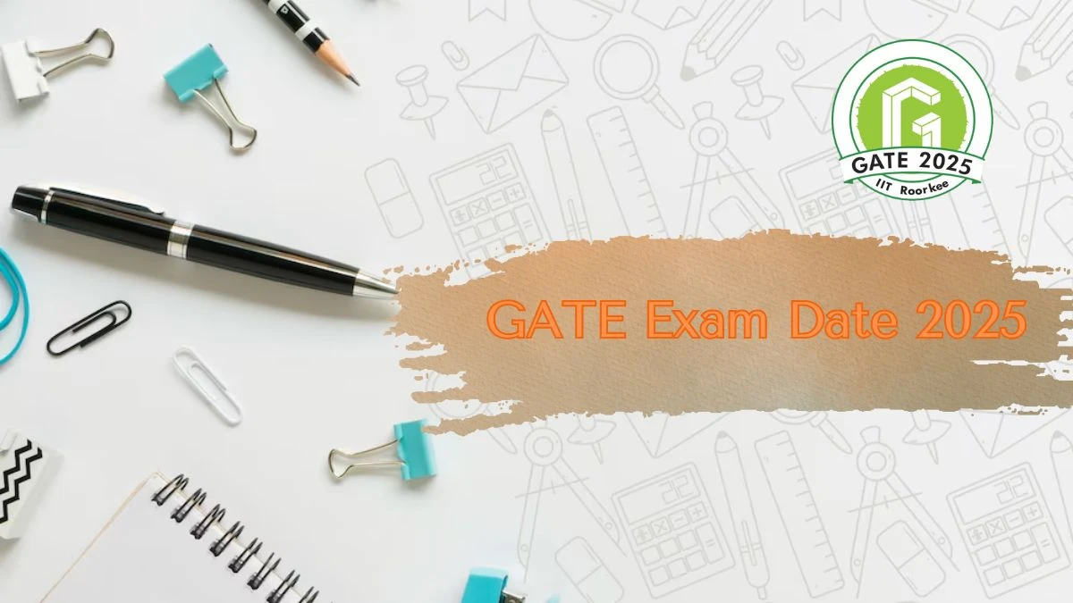 GATE Exam Date 2025 (Announced) at gate2025.iitr.ac.in Check and Details Here