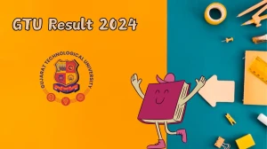 GTU Result 2024 (Out) @ gtu.ac.in BA SEM 3 - Remedial Link Details Here