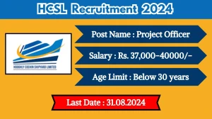 HCSL Recruitment 2024 Latest Notification Out Chec...