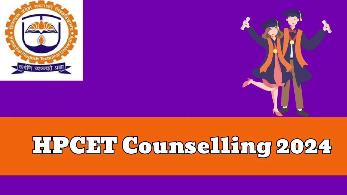 HPCET Counselling 2024 @ himtu.ac.in Round 1 Begins Today Updates Here