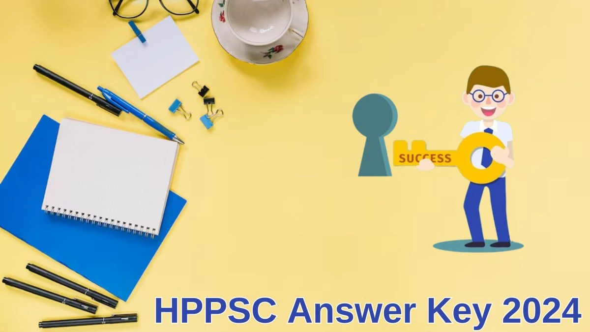 HPPSC Answer Key 2024 Out hppsc.hp.gov.in Download HP Administrative Services  Answer Key PDF Here - 02 July 2024