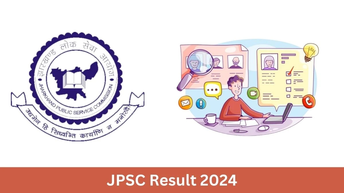 JPSC Result 2024 Announced. Direct Link to Check JPSC Civil Judge Result 2024 jpsc.gov.in - 03 July 2024