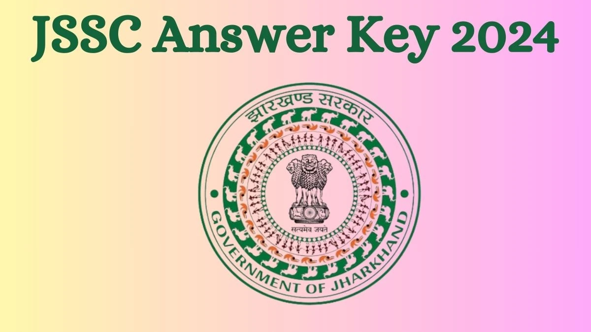 JSSC Answer Key 2024 Out jssc.nic.in Download PRT and TGT  Answer Key PDF Here - 17 July 2024