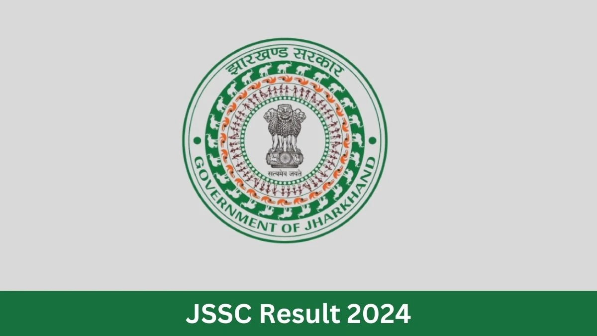 JSSC Result 2024 Declared jssc.nic.in Junior Agriculture Engineer And Other Posts Check JSSC Merit List Here - 26 July 2024