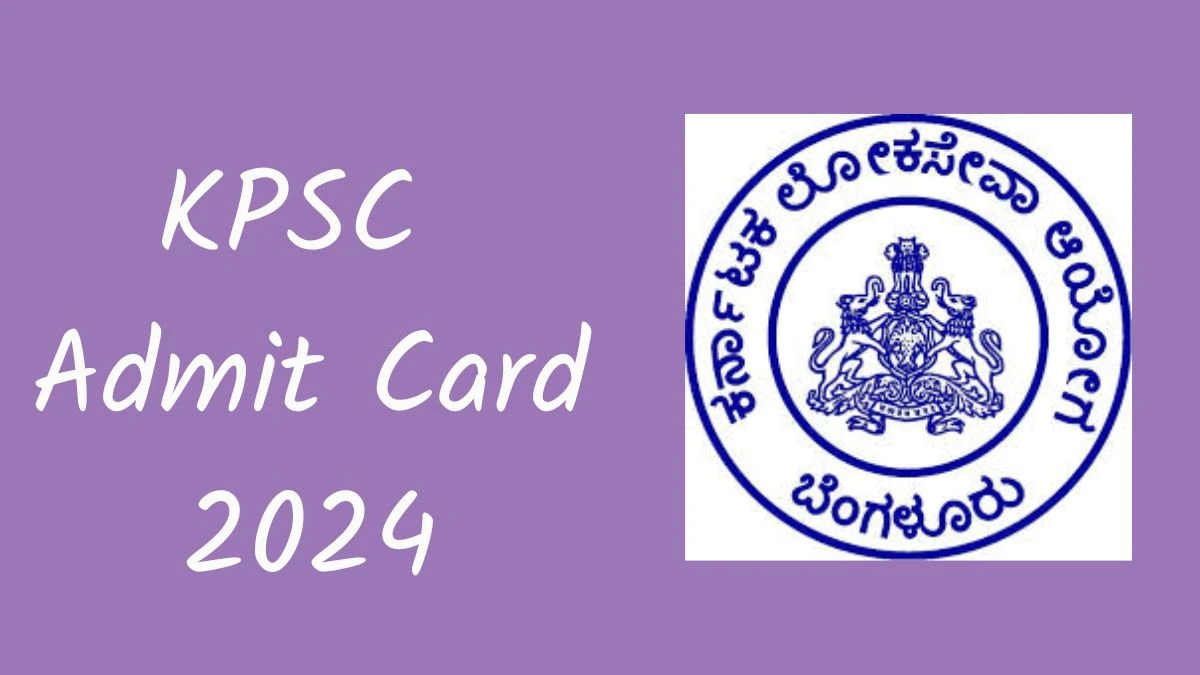 KPSC Admit Card 2024 will be declared soon kpsc.kar.nic.in Steps to Download Hall Ticket for Panchayat Development Officer - 15 July 2024