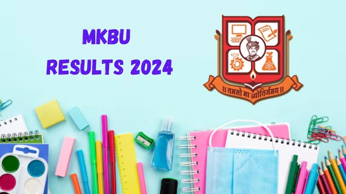 MKBU Results 2024 (Out) @ mkbhavuni.edu.in MSc Sem 4 Result Details Here