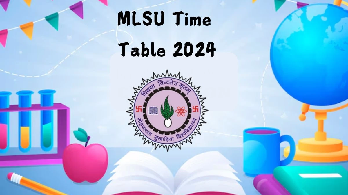 MLSU Time Table 2024 (Announced) @ mlsu.ac.in Check and Download Here