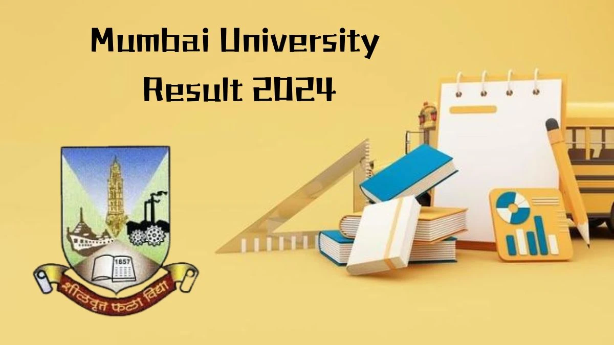 Mumbai University Result 2024 (Out) @ mu.ac.in Link Details Here