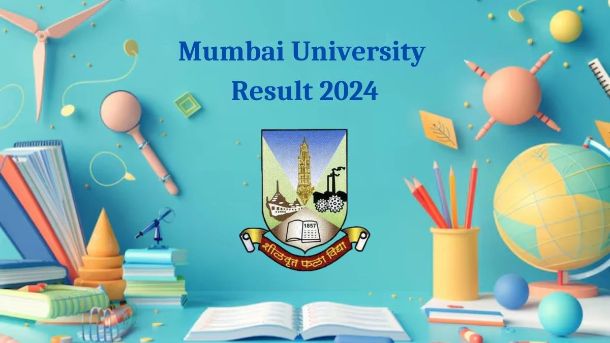 Mumbai University Result 2024 (Declared) at mu.ac.in Link Details Here