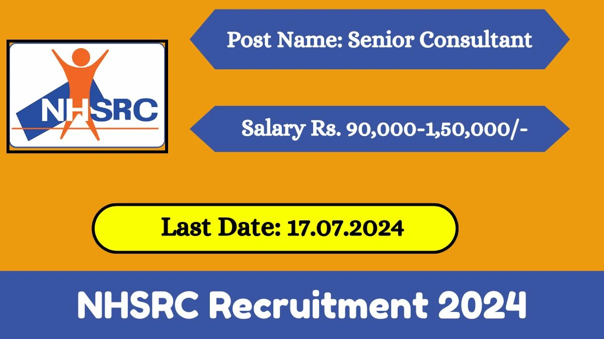 NHSRC Recruitment 2024 Check Post, Salary, Age, Qualification And Other Important Details
