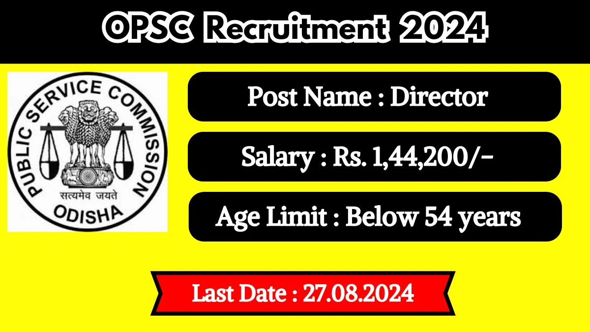 OPSC Recruitment 2024 Check Post Salary Eligibility Criteria And Other Important Details