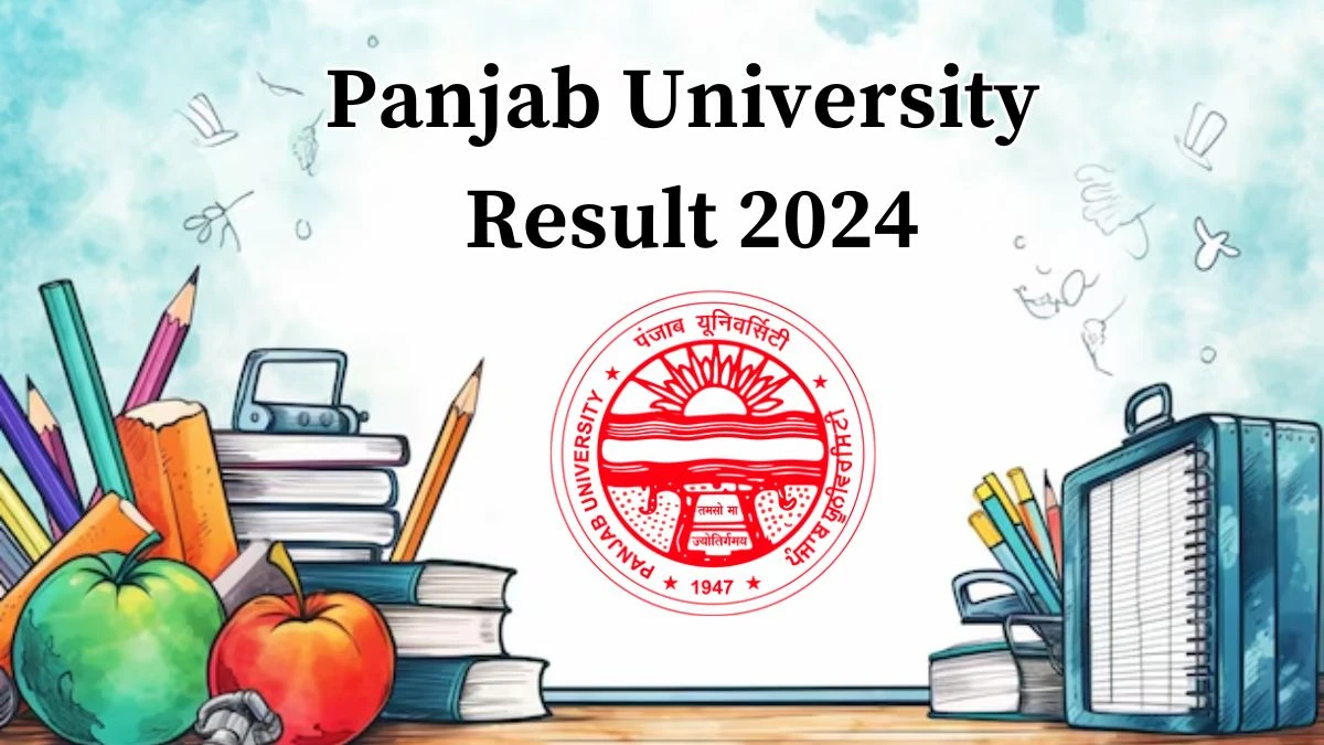 Panjab University Result 2024 (Released) at puchd.ac.in B.Sc. (Honours) in Chemistry 6th Sem Here