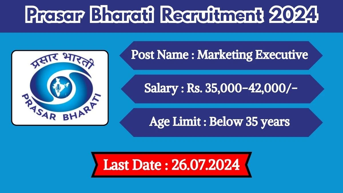 Prasar Bharati Recruitment 2024 New Job Opening Out, Check Out Post Details And Application Process