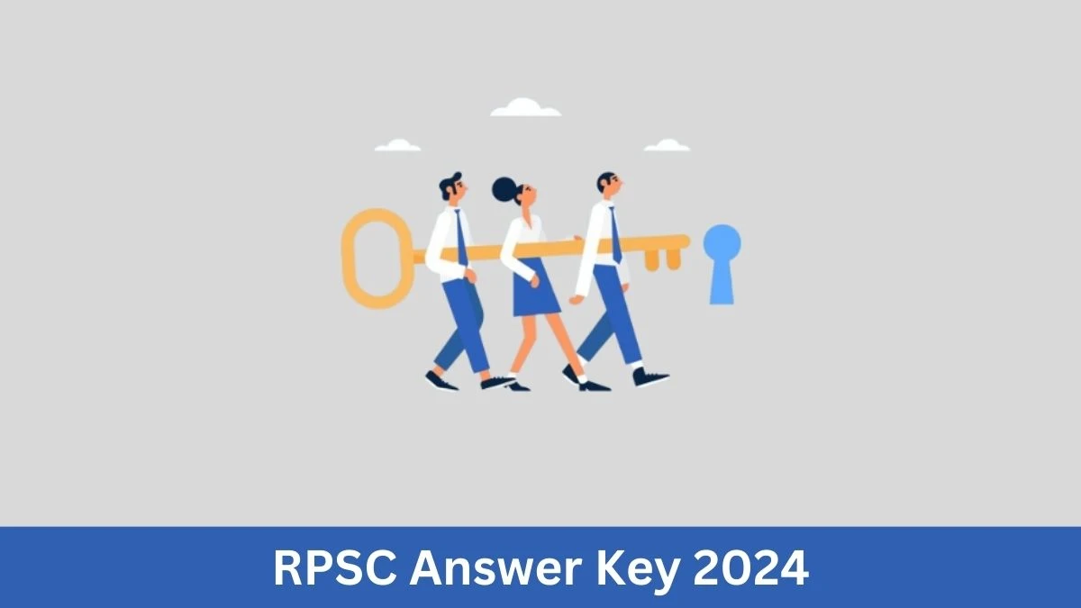 RPSC Answer Key 2024 Out rpsc.rajasthan.gov.in Download Assistant Town Planner  Answer Key PDF Here - 03 July 2024