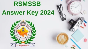 RSMSSB Answer Key 2024 Is Now available Download Information Assistant PDF here at rsmssb.rajasthan.gov.in - 02 July 2024