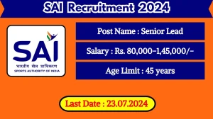 SAI Recruitment 2024 Check Out Post Detail Here And Apply Now