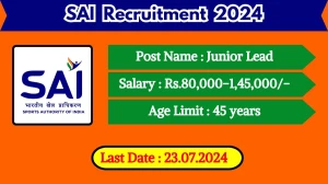 SAI Recruitment 2024 Notification Out, Check Posts, Age Limit, Qualification, Salary And How To Apply