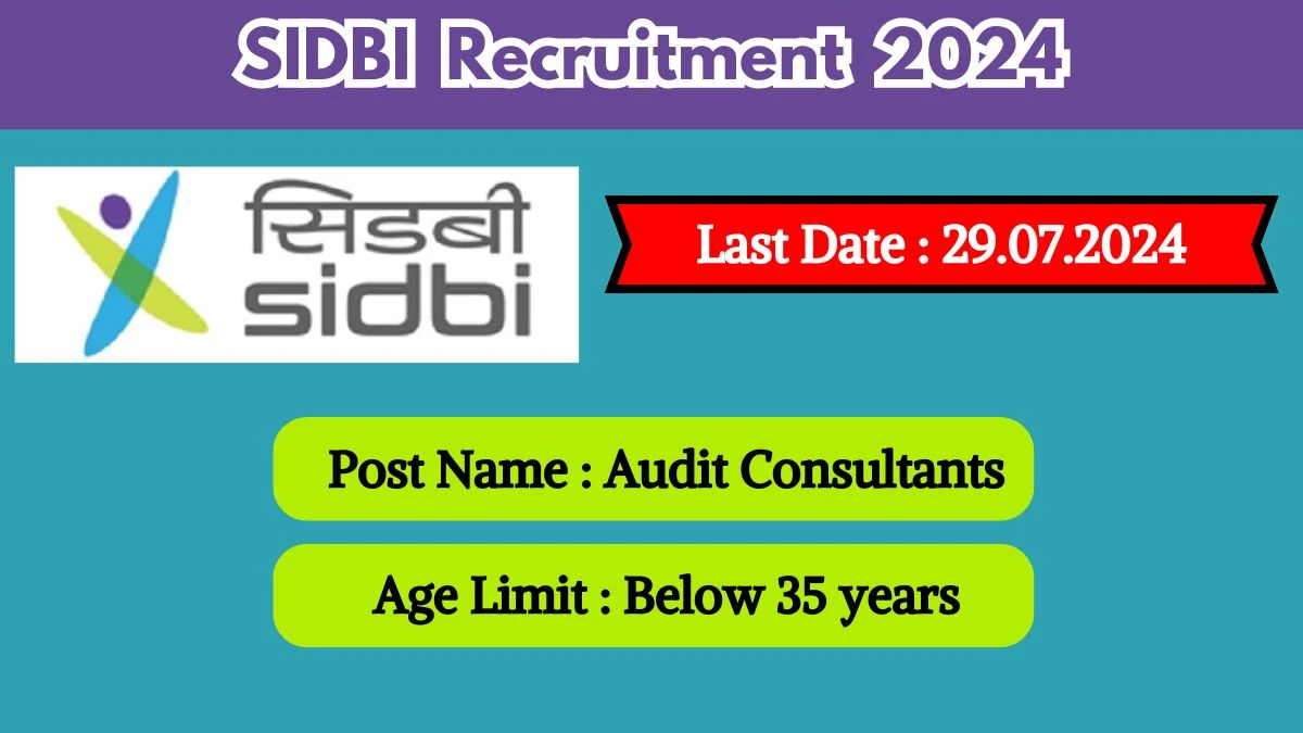 SIDBI Recruitment 2024 Check Post Salary Qualification Tenure And How To Apply