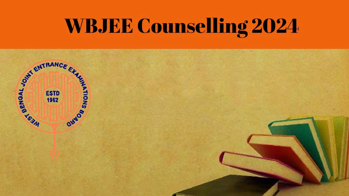 WBJEE Counselling 2024 at wbjeeb.nic.in Registration (Extended) Details Here