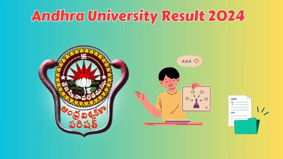 Andhra University Result 2024 (Out) at andhrauniversity.edu.in Check LL.b(5years) 4th Sem Details Here