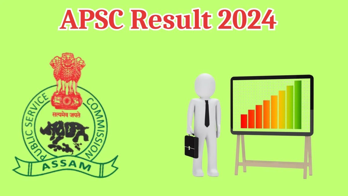 APSC Result 2024 To Be out Soon Check Result of Inspector Of Factories Direct Link Here at apsc.nic.in - 09 Aug 2024