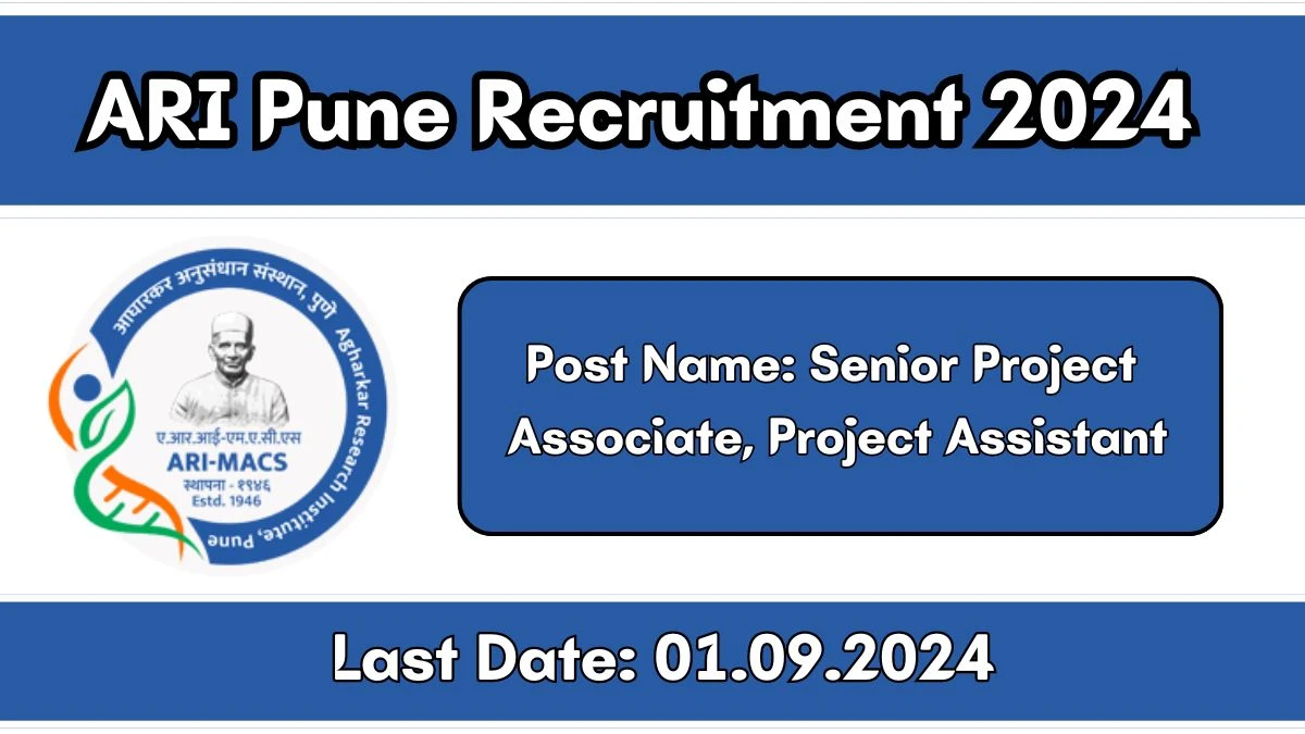 ARI Pune Recruitment 2024 New Opportunity Out, Check Vacancy, Post, Qualification and Application Procedure