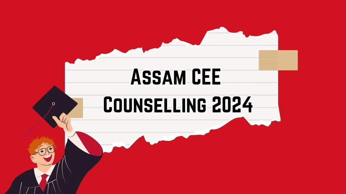 Assam CEE Counselling 2024 @ cee.dtecounselling.in Round 2 cut-off (Declared) Details Here