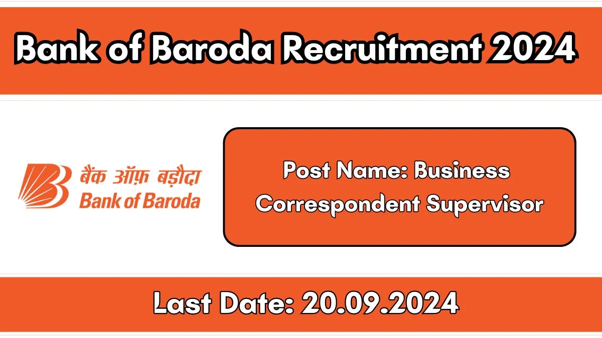 Bank of Baroda Recruitment 2024 New Notification Out, Check Post, Vacancies, Salary, Qualification, Age Limit and How to Apply