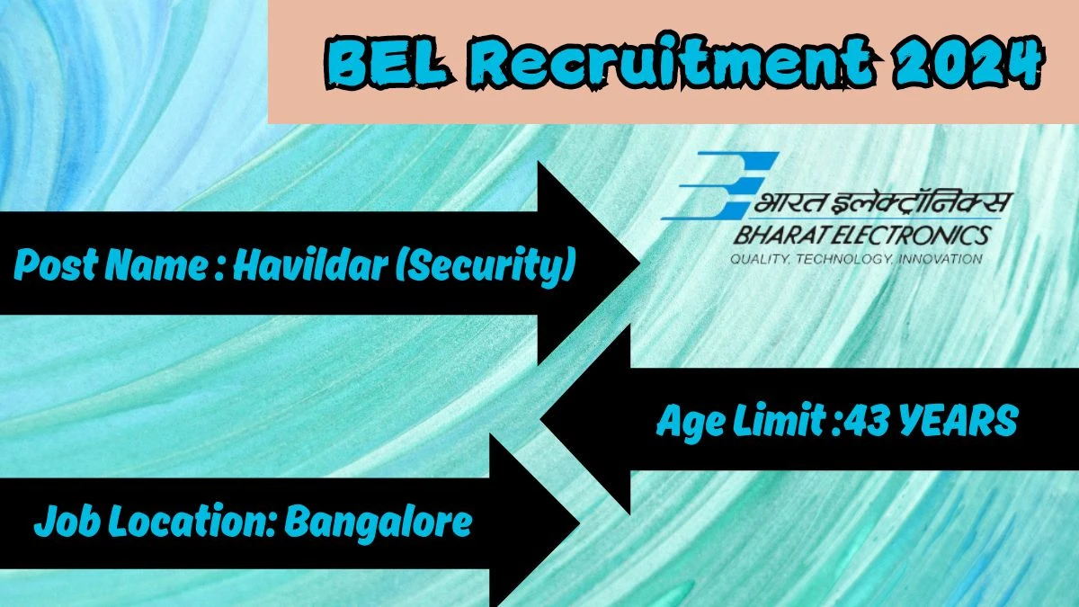 BEL Recruitment 2024 Check Post, Age Limit, Qualification, Salary And Other Important Details