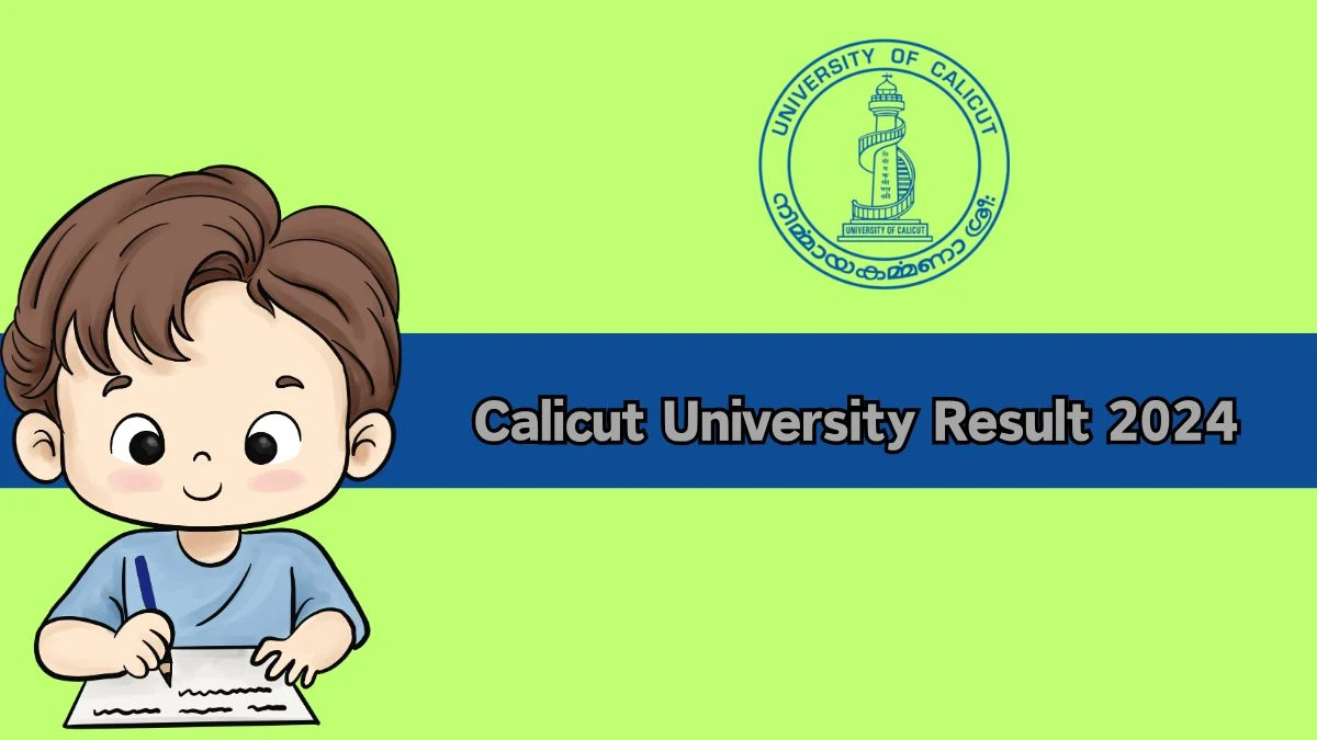 Calicut University Result 2024 (PDF OUT) at uoc.ac.in 3rd Sem Master Of Business Administration Exam Link Here