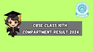 CBSE Class 10th Compartment Result 2024 (Out) @ cbse.gov.in Direct Link Here