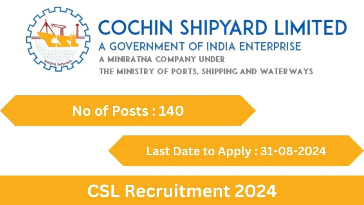 CSL Recruitment 2024 Check Post, Age Limit, Qualification, Salary And Other Important Details