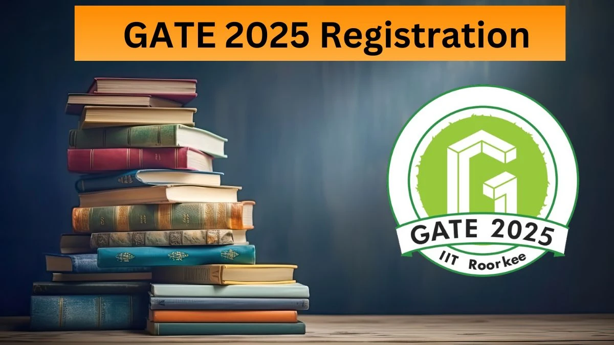 GATE 2025 Registration (28th Aug) @ gate2025.iitr.ac.in Check Direct Link Details Here