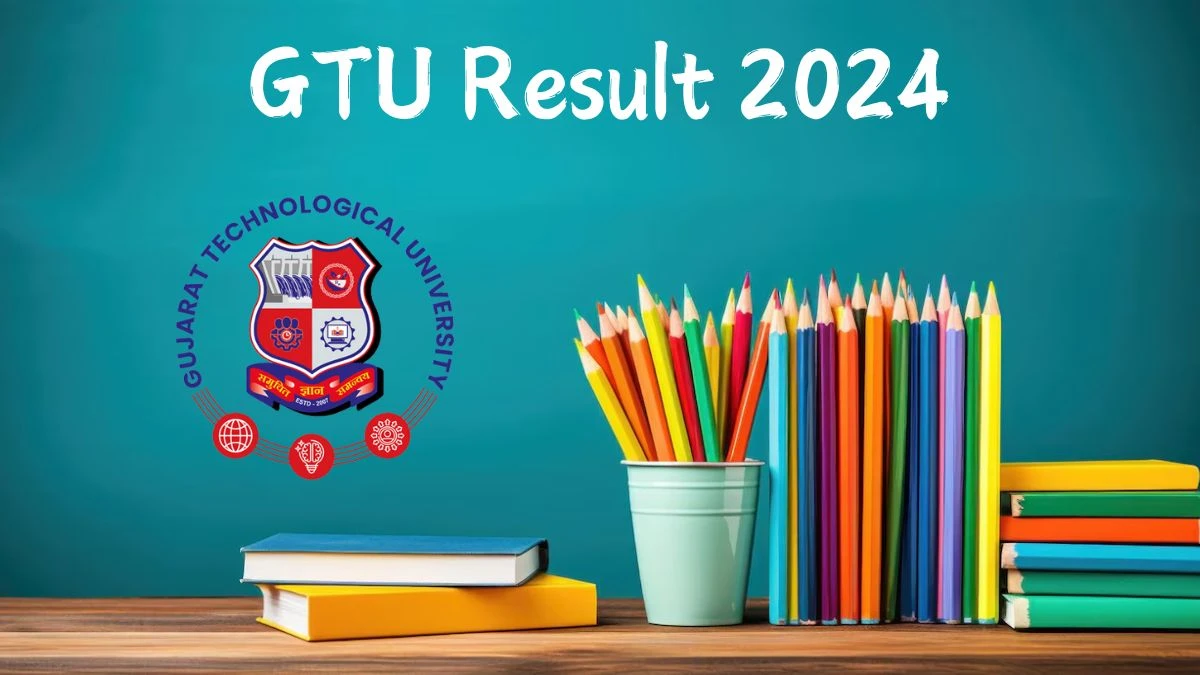 GTU Result 2024 (Declared) at gtu.ac.in Check And Download Link Here