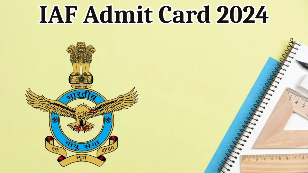 IAF Admit Card 2024 will be released on the Typist and Other Posts Check Exam Date, IAFl Ticket indianairforce.nic.in - 09 Aug 2024