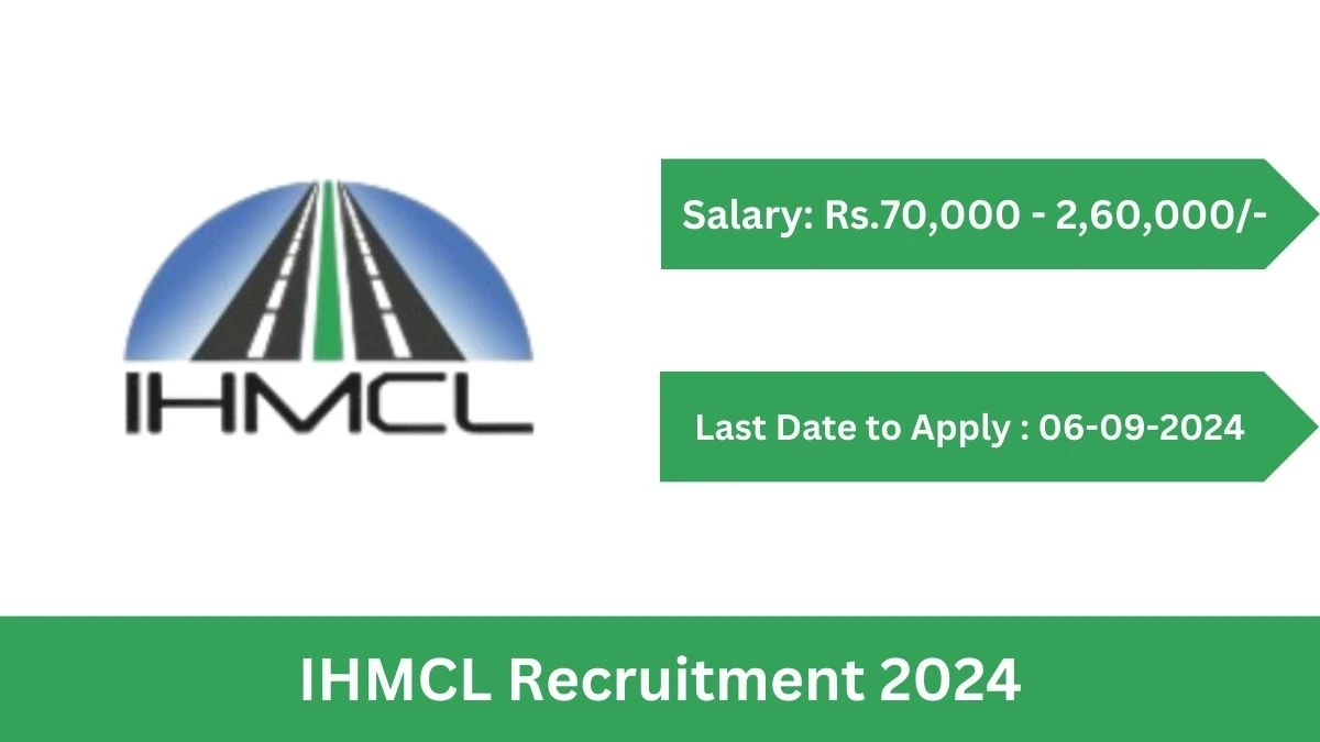 IHMCL Recruitment 2024 Notification Out Vice President, Assistant Vice President and Other Posts, Check Eligibility at ihmcl.co.in