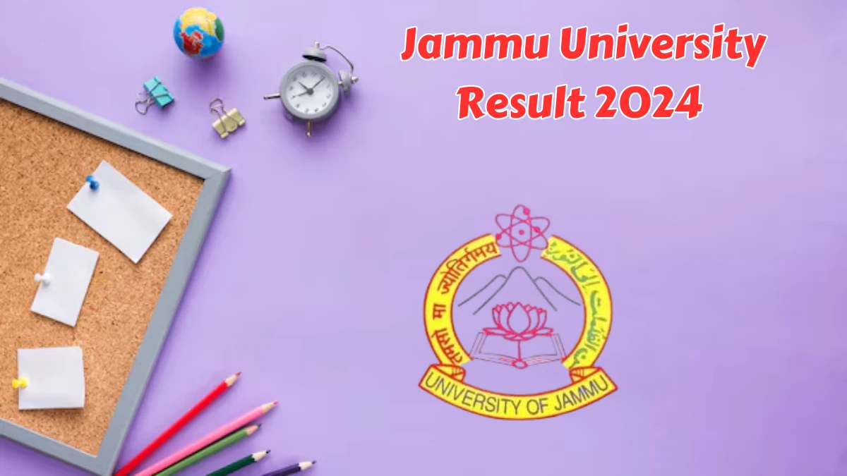 Jammu University Result 2024 (Declared) at jammuuniversity.ac.in Ug 5th Sem Exam Link Here