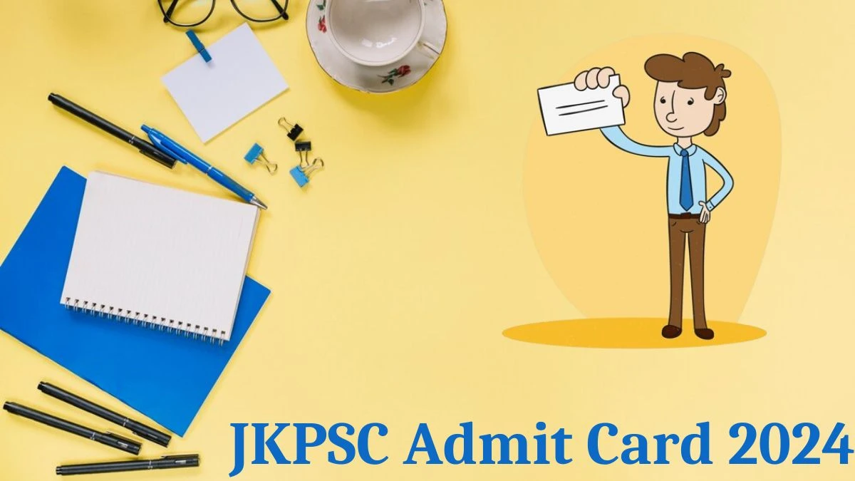 JKPSC Admit Card 2024 will be announced at jkpsc.nic.in Check Junior Scale of Administrative Service Hall Ticket, Exam Date here - 23 Aug 2024