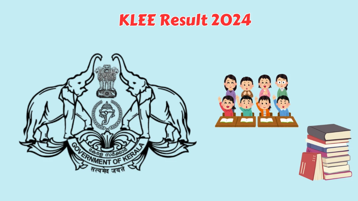 KLEE Result 2024 at cee.kerala.gov.in 3 & 5 Year LLB Check details Here