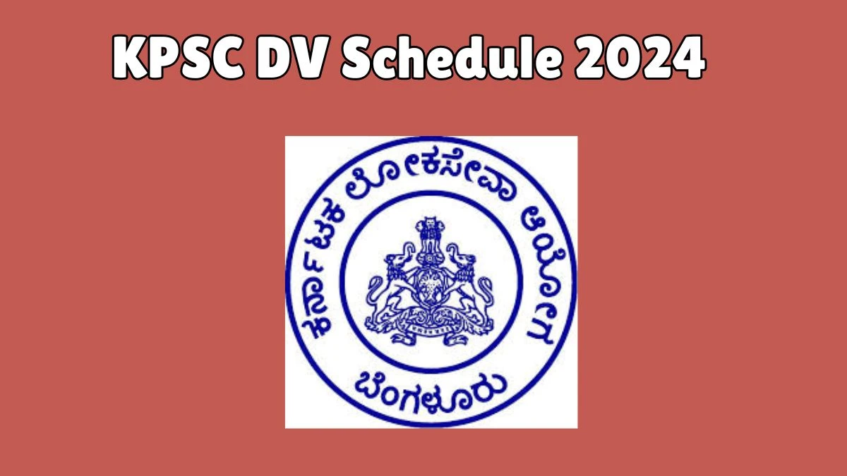 KPSC Junior Account Assistant DV Schedule 2024: Check Document Verification Date @ kpsc.kar.nic.in - 26 Aug 2024