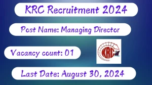 KRC Recruitment 2024 Check Post, Age Limit, Qualification, Salary And Other Important Details