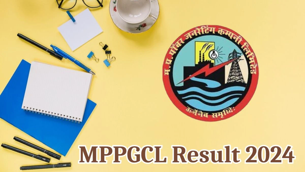 MPPGCL Result 2024 Announced. Direct Link to Check MPPGCL Assistant Engineer Result 2024 mppgcl.mp.gov.in - 06 Aug 2024