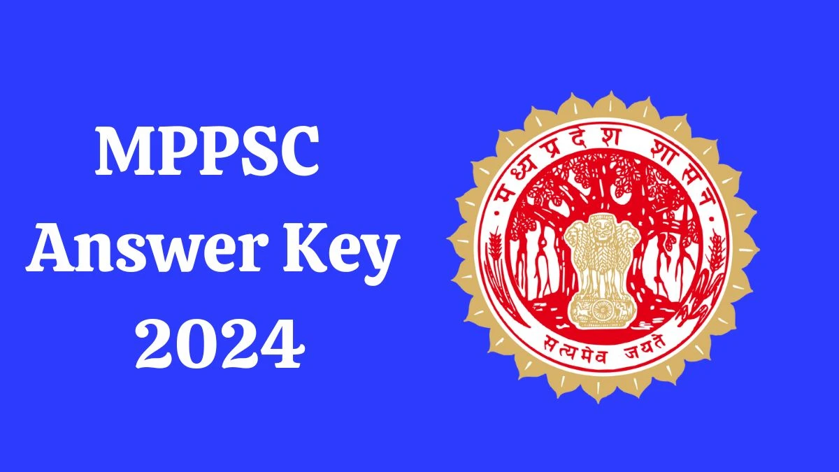 MPPSC Result 2024 To Be out Soon Check Result of Assistant Professor, Librarian and Sports Officer Direct Link Here at mppsc.mp.gov.in - 05 Aug 2024