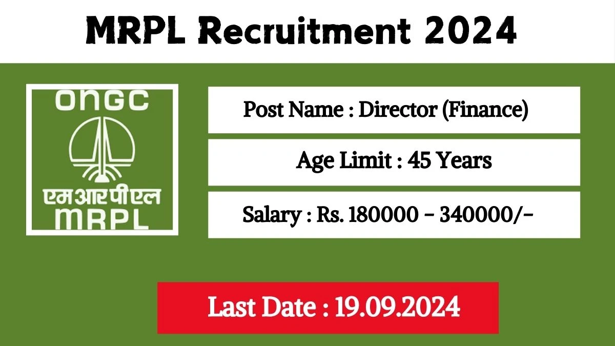 MRPL Recruitment 2024 Check Posts, Age Limit, Remuneration And Other Information