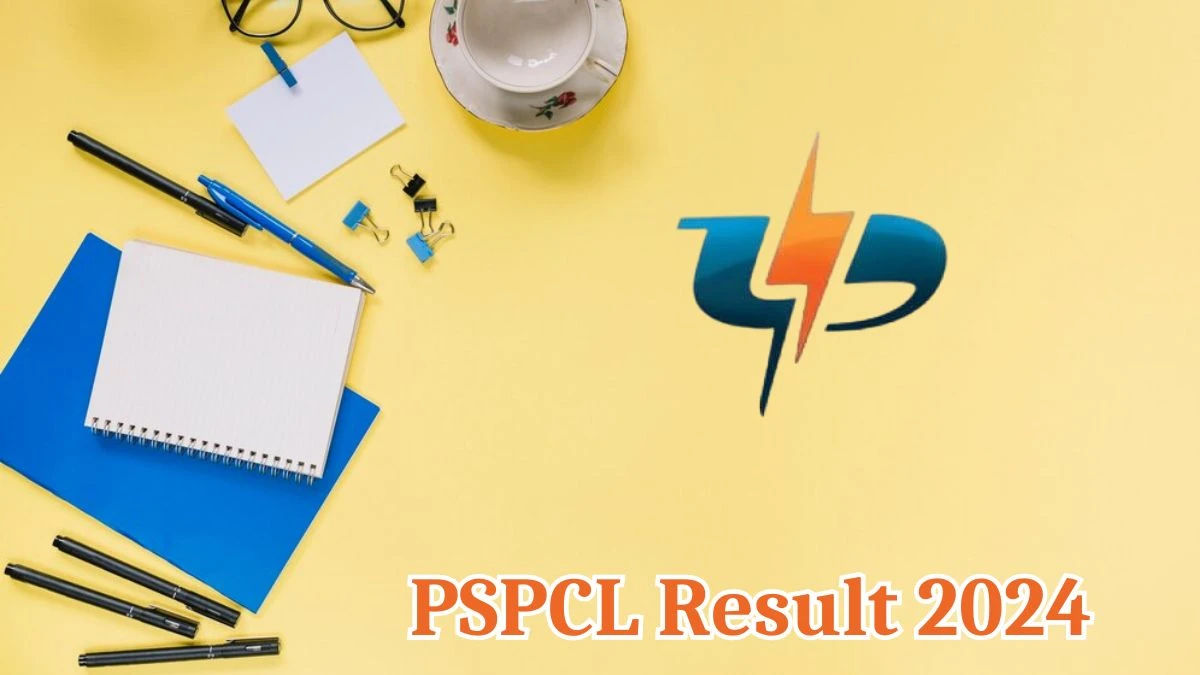 PSPCL Result 2024 Announced. Direct Link to Check PSPCL Assistant Lineman Result 2024 pspcl.in - 08 Aug 2024